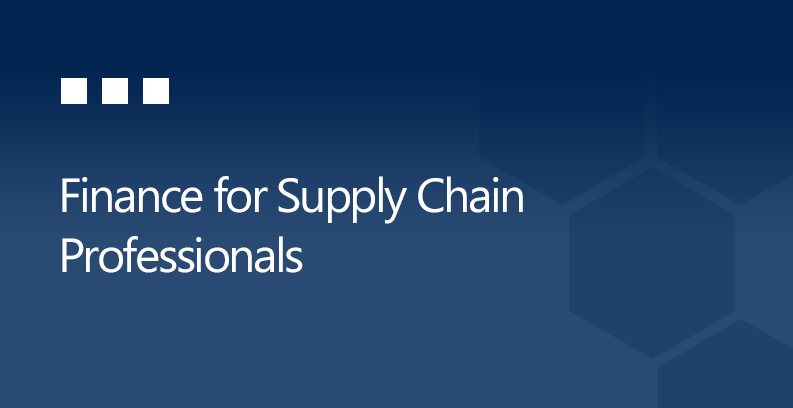 Finance for Supply Chain Professionals