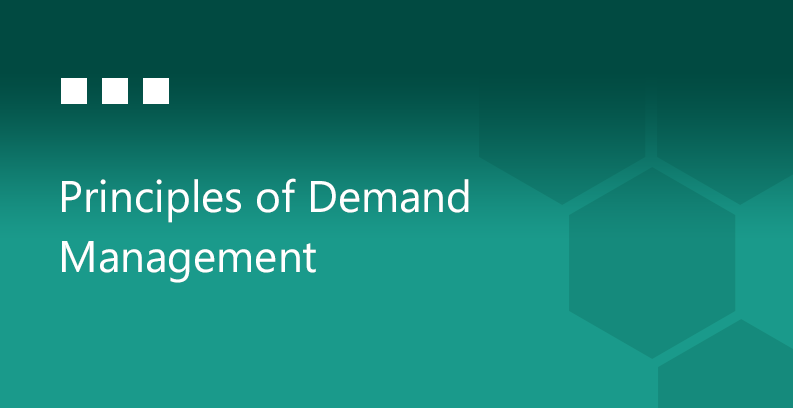 Principles of Demand Management