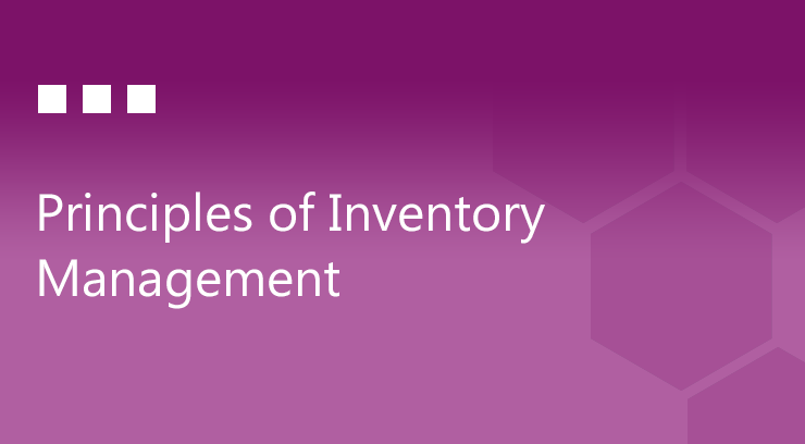 Principles of Inventory Management