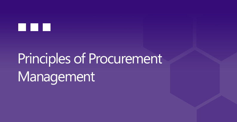 Principles of Procurement Management