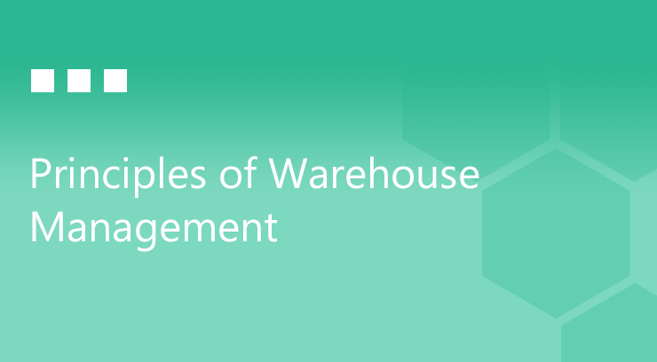 Principles of Warehouse Management