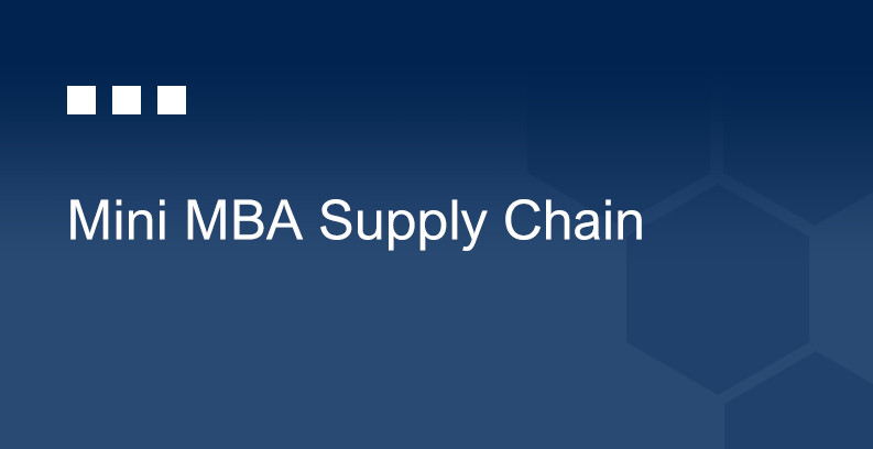 Mini MBA Supply Chain – entry education